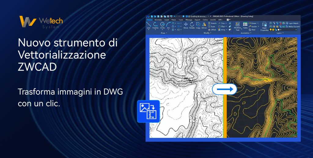 Nuovo strumento di vettorializzazione ZWCAD